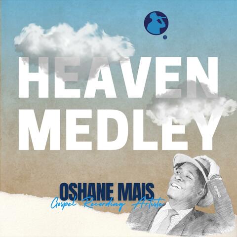 Heaven Medley