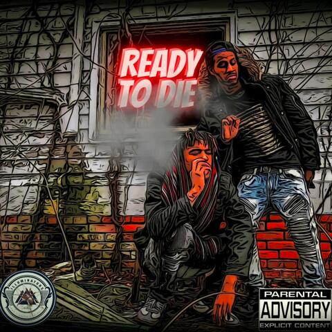 READY TO DIE (feat. Julian Tha Wise)
