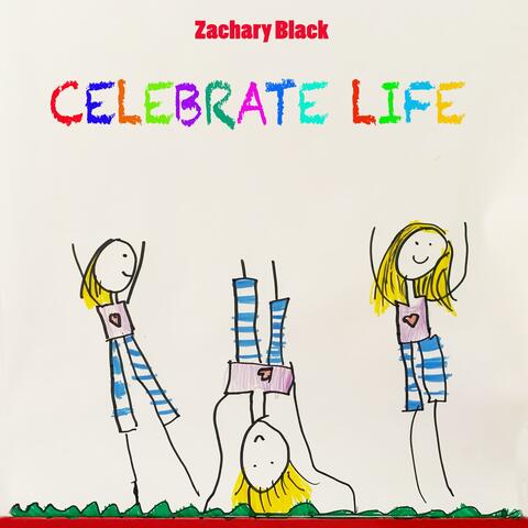 Celebrate Life