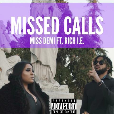 Missed Calls (feat. Rich I.E.)