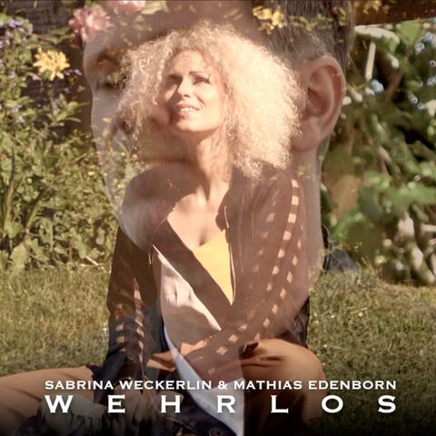 Wehrlos (feat. Mathias Edenborn)