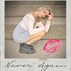 Never Again