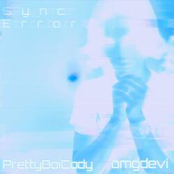 Sync Error (feat. omgdevi)