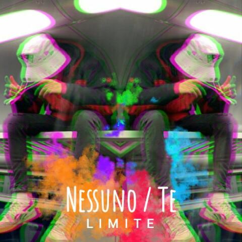 Nessuno / Te
