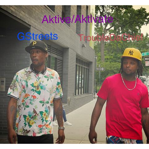 Aktive/Aktivate (feat. GStreets)