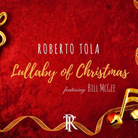 Lullaby Of Christmas (feat. Bill McGee)