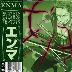 Enma (feat. PE$O PETE)