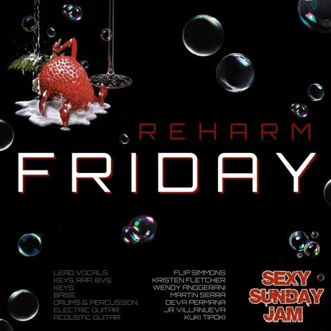 Friday (Reharm)