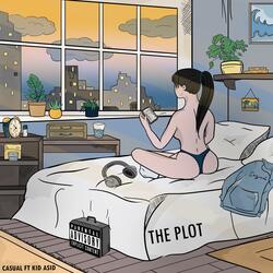 The Plot (feat. Kid ASiD)