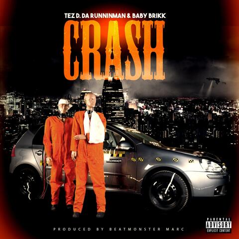 Crash (feat. Baby Brikk)