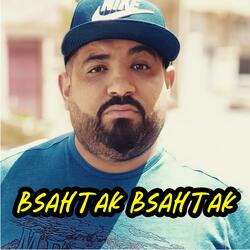 Bsahtak Bsahtak