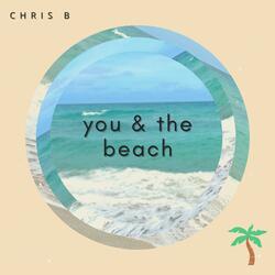 You and The Beach