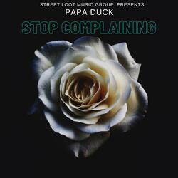 Stop Complaining