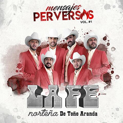 Mensajes Perversos, Vol. 1