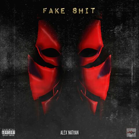 Fake Shit (Original)