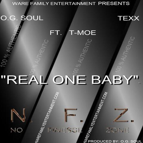 Real One Baby (feat. T- Moe)