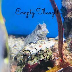 Empty Thoughts