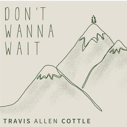 Don't Wanna Wait