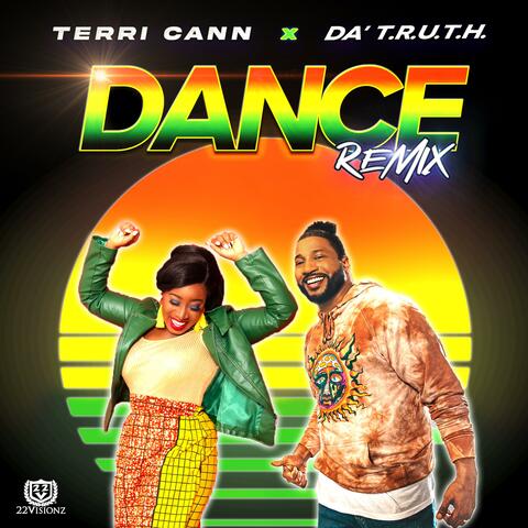 Dance Remix (feat. Da' T.R.U.T.H.) [Remix]