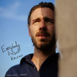 Everybody Doesn't Know