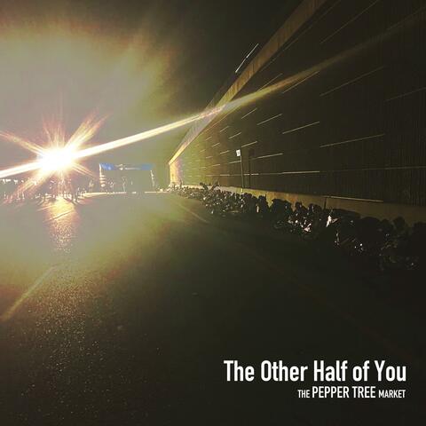 The Other Half of You