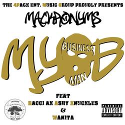 MYOB (feat. Racci AK Ashy Knuckles & Wanita)