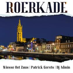 Roerkade (Toeshave) (feat. Patrick Gerets & DJ Admin)