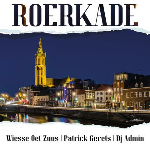 Roerkade (Toeshave) (feat. Patrick Gerets & DJ Admin)