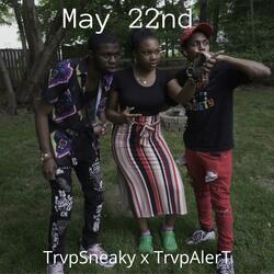 May 22nd (feat. TrvpAlerT)