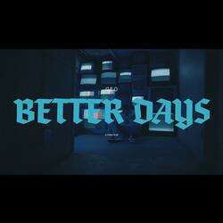 Better Days