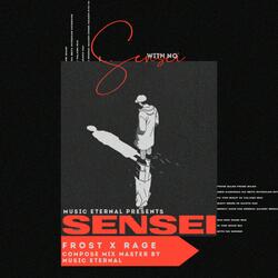 With No Sensei (feat. Frost & Rage)