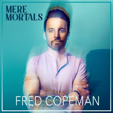 Mere Mortals