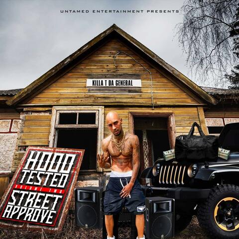 Hood Tested & Street Appoved, Vol. 2
