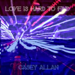 Love is Hard to Find