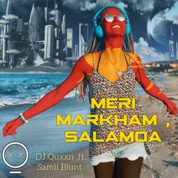 Meri Markham, Salamoa (feat. Samii Blunt)