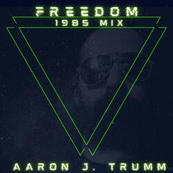 Freedom 1985 Mix