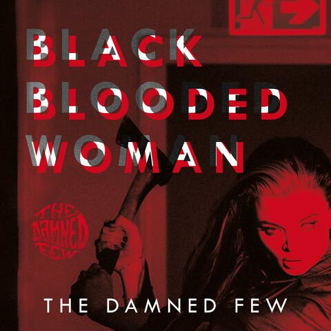 Black Blooded Woman