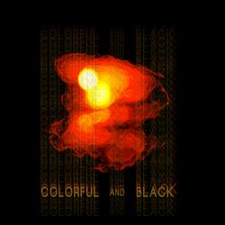 Colorful and Black
