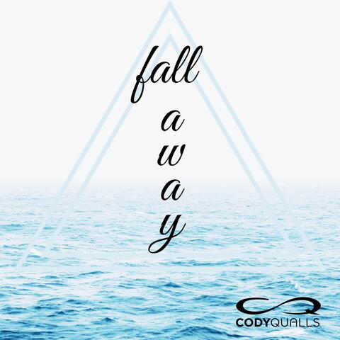 Fall Away