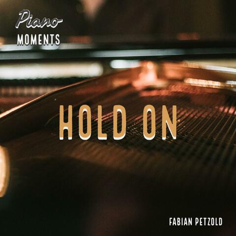 Hold On