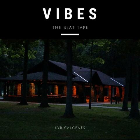 Vibes (The Beat Tape)