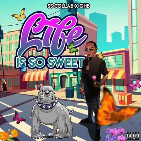 Life is so sweet (feat. GHB)