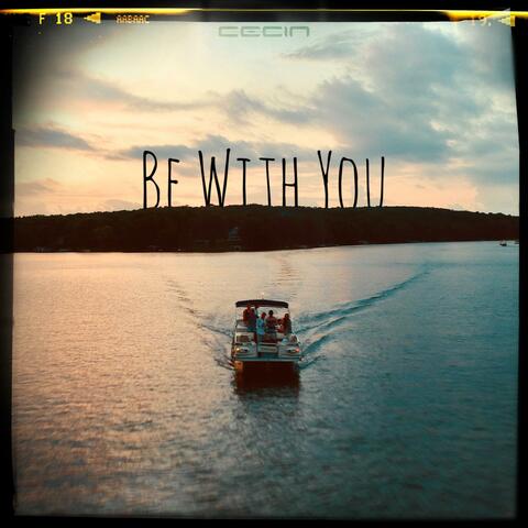 Be With You