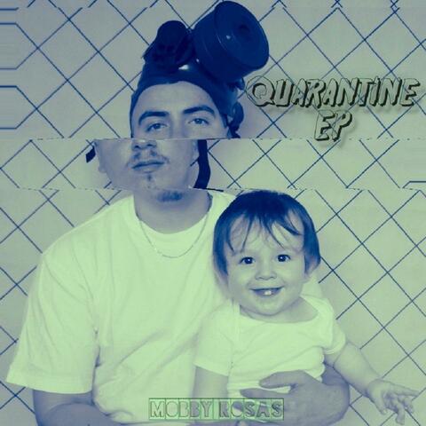 Quarantine EP