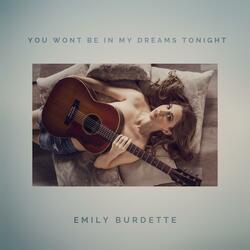You Won't Be In My Dreams Tonight (feat. The Graes)