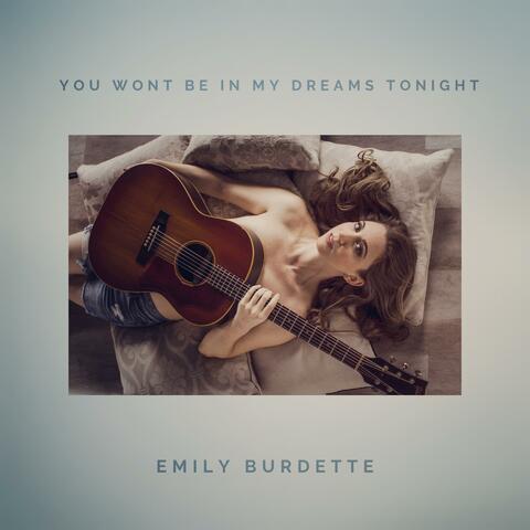 You Won't Be In My Dreams Tonight (feat. The Graes)