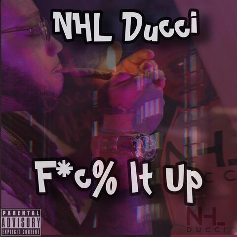 Fuck It Up