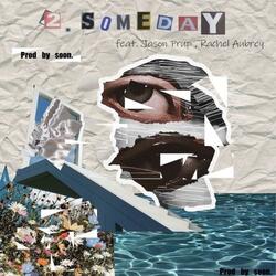 Someday (feat. Jason Purp & Soon)
