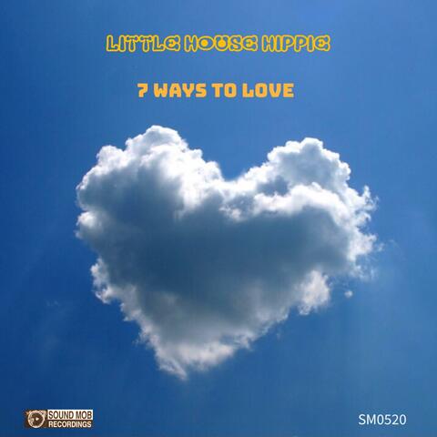 7 Ways To Love