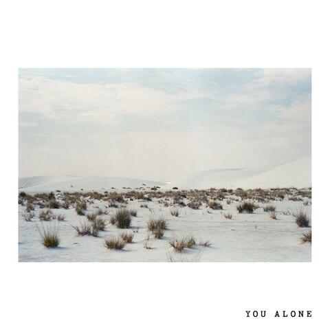 YOU ALONE